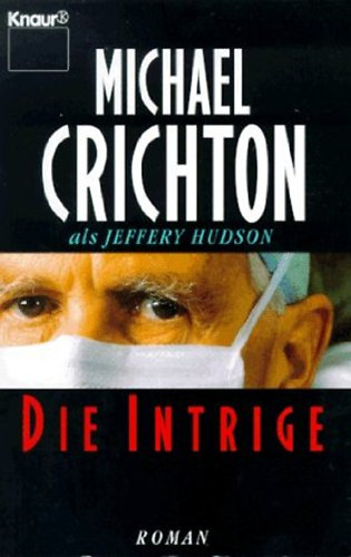 Crichton Michael - Die Intrige