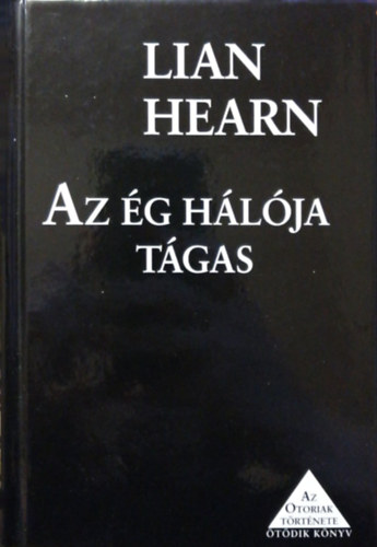 Lian Hearn - Az g hlja tgas