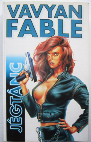 Vavyan Fable - J�gt�nc