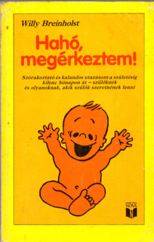 Willy Breinholst - Hah�, meg�rkeztem!