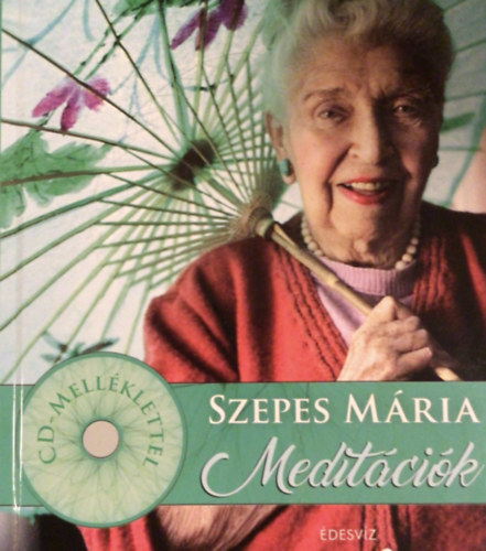 Szepes Mria - Szepes Mria - Meditcik