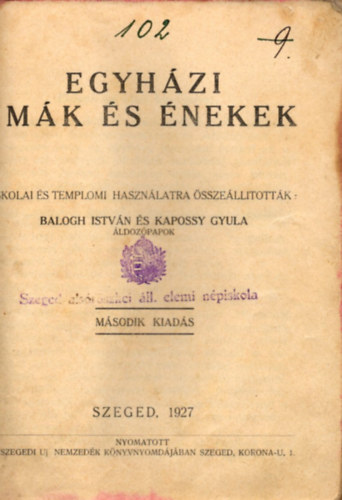 Balogh Istvn Kapossy Gyula - Egyhzi imk s nekek