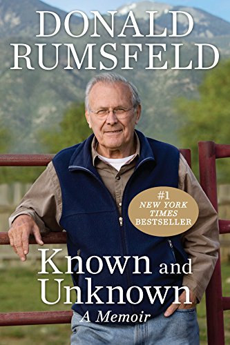 Donald Rumsfeld - Known and Unknown: A Memoir ("Ismert s ismeretlen: Emlkirat" angol nyelven)