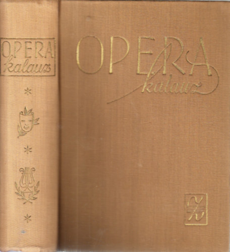 Balassa Imre-Gl Gyrgy Sndor - Operakalauz (zenepldkkal)