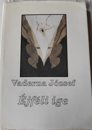 Vaderna József - Éjféli ige