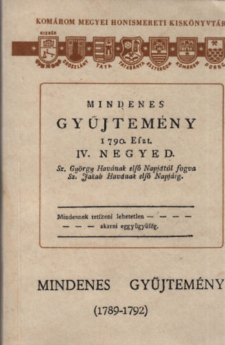 Tth Lszl - Mindenes gyjtemny (1789-1792)