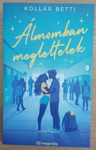 Kollr Betti - lmomban megleltelek