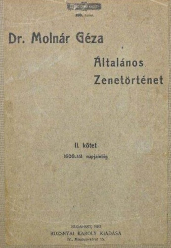 DR.Molnr Gza - ltalnos zenetrtnet II.
