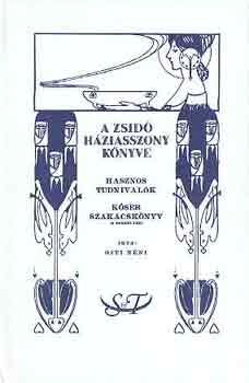 Giti néni - A zsidó háziasszony könyve