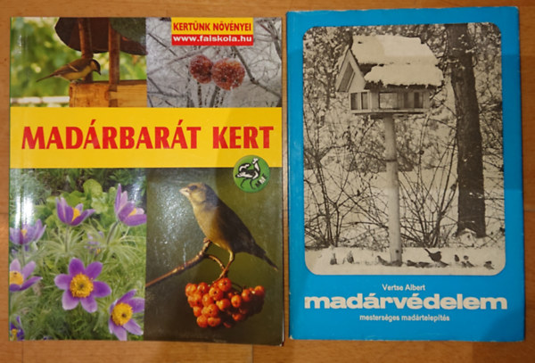 Dr Vertse Albert, Drexler Szilrd - 2 db madrbart knyv: Madrvdelem, Madrbart kert