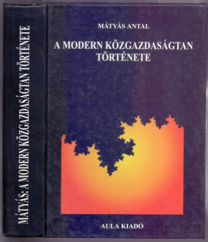 Mtys Antal - A modern kzgazdasgtan trtnete
