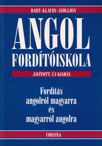 Bart Istv�n, Judy Sz�ll�sy Klaudy Kinga - Angol ford�t�iskola