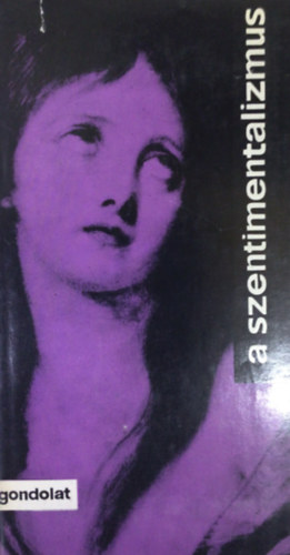 Wber Antal  (vlogatta) - A szentimentalizmus