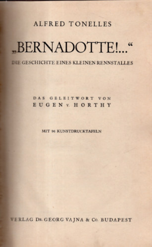 Alfred Tonelles - "Bernadotte!..."