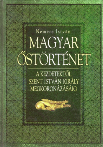 Nemere Istvn - Magyar strtnet (Kezdetektl Szent Istvn kirly trnralpsig)