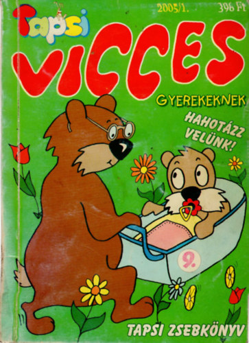 Balog L�szl�  ( f�szerk.) - Vicces Tapsi gyerekeknek 2005/1- Tapsi zsebk�nyv