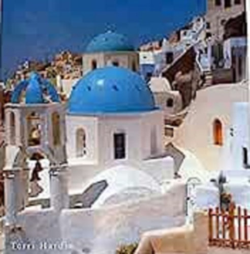 Terri Hardin - GRIECHENLAND