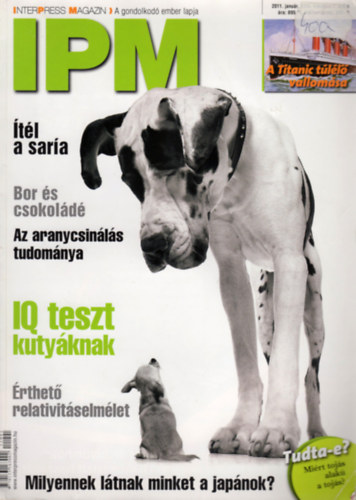 Varga Mikl�s  (f�szerk.) - Interpress Magazin (IPM) - XXXI. �vf. 1. sz�m (2011. janu�r)