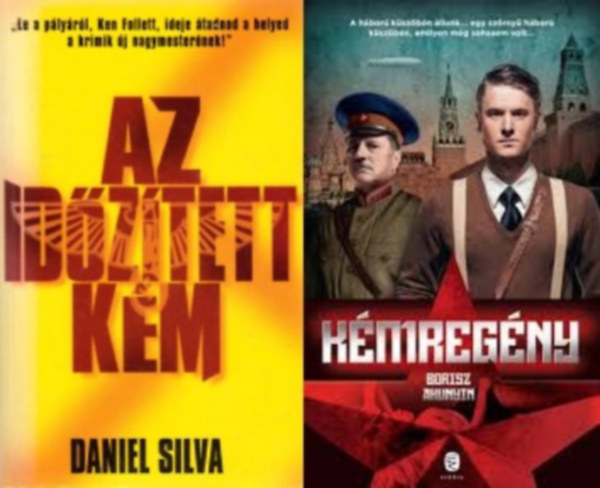 Daniel Silva Borisz Akunyin - 2 db kémregény: Kémregény + Az időzített kém