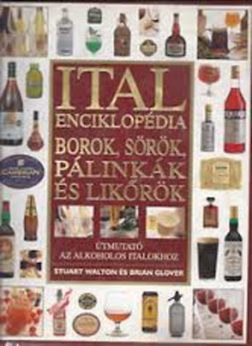 Walton,Stuart-Glover,Brian - Ital enciklopdia -borok,srk,plinkk s likrk