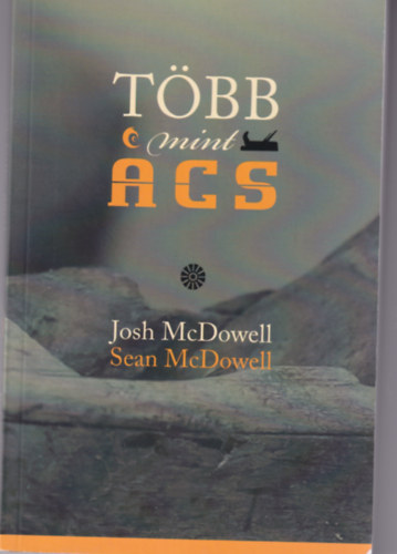 Sean McDowell Josh McDowell - Tbb, mint cs