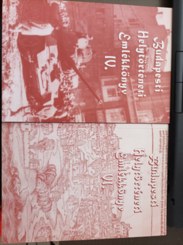 Budapesti Helytrtneti Emlkknyv IV. + VI.