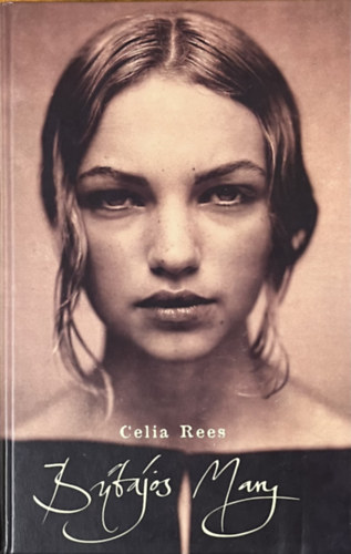 Celia Rees - Bbjos Mary