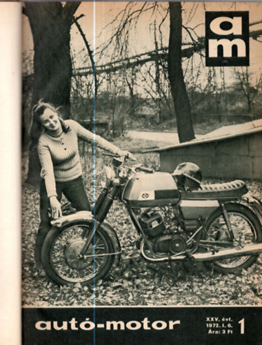 B. P�r Ibolya - Aut�-motor 1972 XXV. teljes �vfolyam egybek�tve