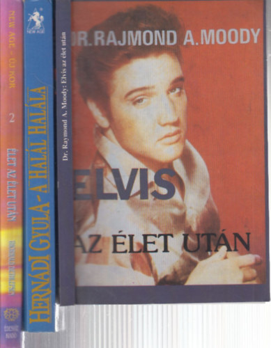 Raymond A. Moody, Herndi Gyula, Thorwald Dethlefsen - 3 db. ezoterikus ktet (Elvis az let utn + A hall halla + let az let utn)