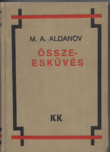 M. A. Aldanov - A gondolkozó ördög III. - Összeesküvés