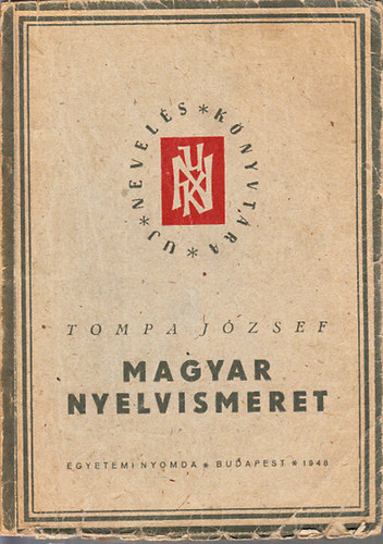 Tompa Jzsef - Magyar nyelvismeret