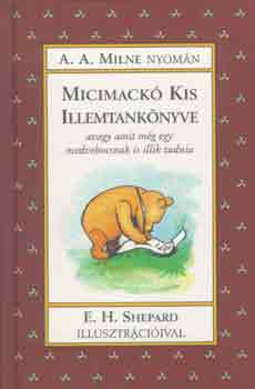 Szukits Knyvkiad - Micimack kis illemtanknyve