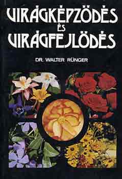 Walter dr. Rnger - Virgkpzds s virgfejlds