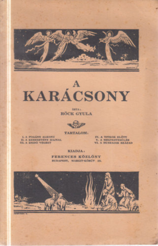 Röck Gyula - A karácsony (Misztérium)