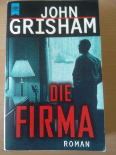 John Grisham - Die Firma