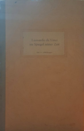 Heinz L�decke - Leonardo Da Vinci Im Spiegel Seiner Zeit