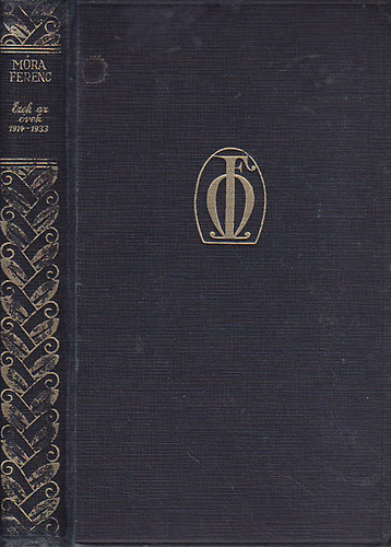 Mra Ferenc - Ezek az vek (1914-1933)