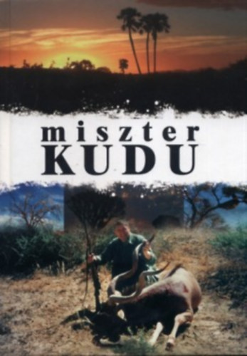 Schwartz Bla - Miszter Kudu