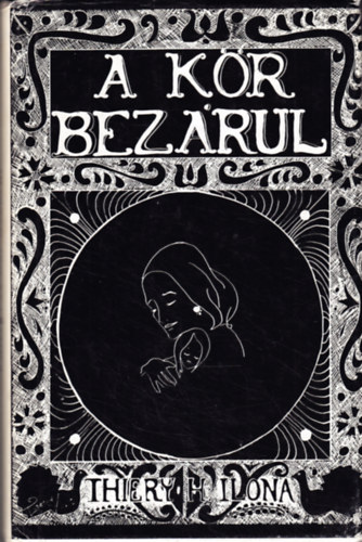Thiery H. Ilona - A kr bezrul