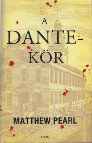 Matthew Pearl - A Dante-k�r