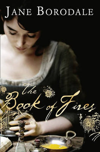 Jane Borodale - The Book of Fires