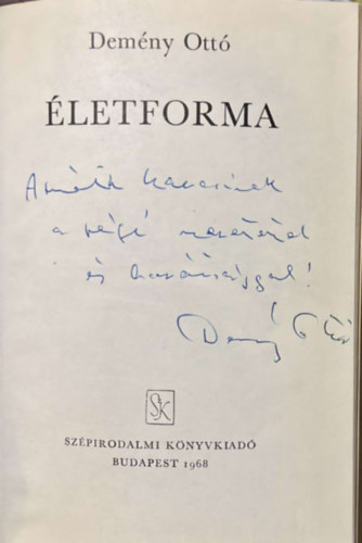 Dem�ny Ott� - �letforma