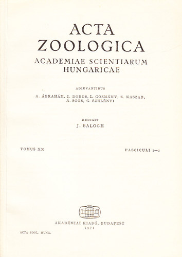 J. Balogh - Acta Zoologica (A Magyar Tudomnyos Akadmia zoolgiai kzlemnyei - Academiae Scientiarum Hungaricae) (Tomus XX., Fasciculi 1-2.)