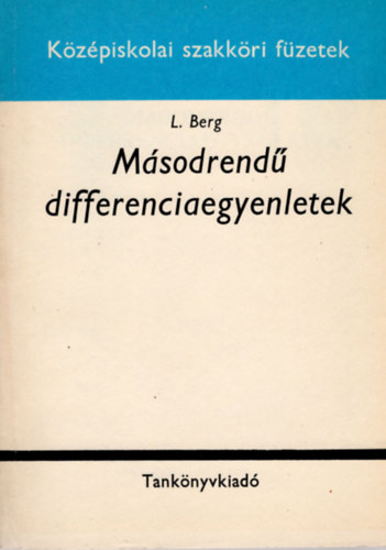 L. Berg - Msodrend differenciaegyenletek