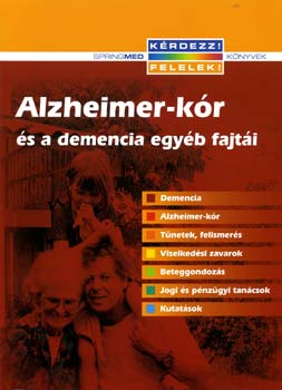 Dr. Graham N., Dr. Warner J. Cayton H. - Alzheimer-k�r �s a demancia egy�b fajt�i