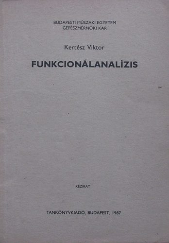 Kertsz Viktor - Funkcionlanalzis