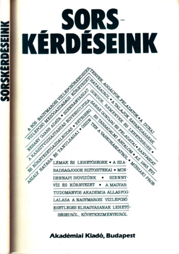 Szentgy�rgyi Zsuzsa Csat� �va - Sorsk�rd�seink (Tanulm�nyok)