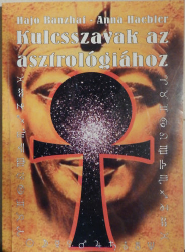 H.-Haebler, A. Banhhaf - Kulcsszavak az asztrolgihoz