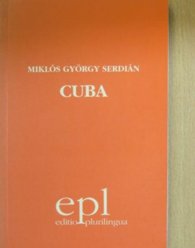 Serdin Mikls Gyrgy - Kuba