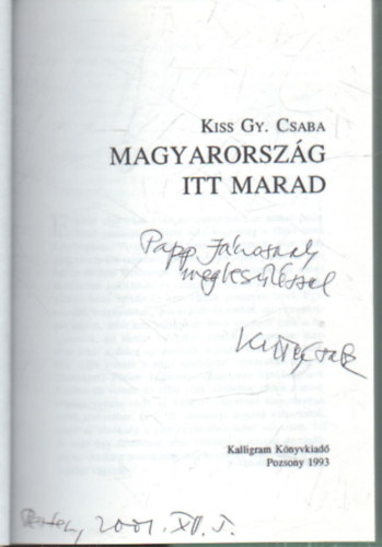 Kiss Gy. Csaba - Magyarország itt marad